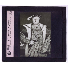 De Louis XI à Henri IV. Holbein, le jeune. Portrait de Henri VIII. Windsor.