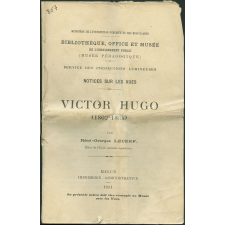 Victor Hugo (1802-1885). Notices sur les vues.