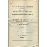 Le Règne de Louis XV. Politique extérieure. Notices sur les vues.