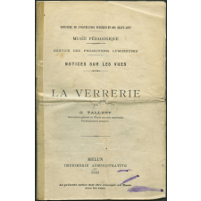La Verrerie. Notices sur les vues.