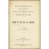 Nord et Est de la France. Notices sur les vues.