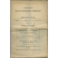 Education physique. La gymnastique. Notices sur les vues.