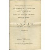 La Marine. IV - Les ports militaires. Notices sur les vues.