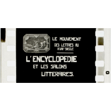 6022. L'Encyclopédie et les salons littéraires.