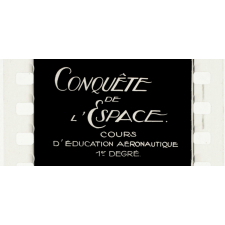 Conquête de l'espace. Cours d'Education aéronautique 1er degré. 2.