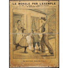 La Morale par l'exemple. N°1- La Famille : Union dans la famille. Bonheur dans la maison.