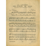 La Légende des Fleurs de Neige. Féerie-Ballet avec chants, choeurs, danses et évolutions, pour fillettes.