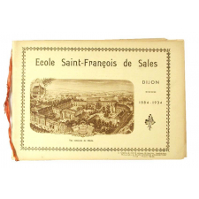 Ecole Saint-François de Sales, Dijon (Côte d'Or). 1884-1934.
