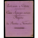Registre de Caisse d'Épargne scolaire. 