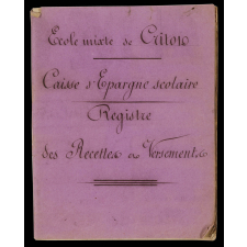 Registre de Caisse d'Épargne scolaire.