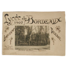 Lycée de Bordeaux. 1907. Longchamp. Talence. 