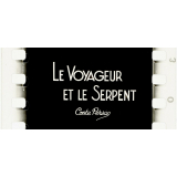 Le Voyageur et le serpent.
