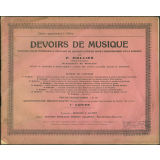 Devoirs de musique. Nouveau cours théorique & pratique de devoirs à écrire pour l'enseignement de la musique. 