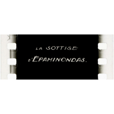 La Sottise d'Epaminondas.