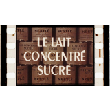 Le Lait concentré sucré.