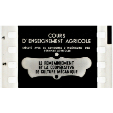 Le Remembrement et la coopérative de culture mécanique.