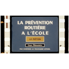 La Prévention routière. 1. Le piéton.