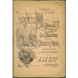 Les chaussons de la Duchesse Anne. Opérette en un acte.