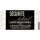 Sécurité d'abord !
