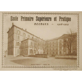 Ecole Primaire Supérieure et Pratique - BOURGES. 1928-1929.