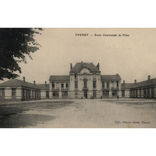Yvetot - Ecole Communale de Filles.