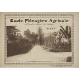 Ecole Ménagère Agricole du Jardin d'Essai du Hamma. Alger. (Algérie).