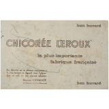 Buvard publicitaire. Chicorée Leroux.