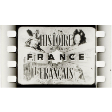 Histoire de la France et des Français. Film 28. Napoléon III.