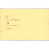 Le Louveteau est toujours gai.
