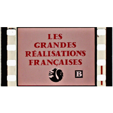 Les Grandes réalisations françaises. B.