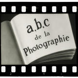 A.B.C. de la photographie.