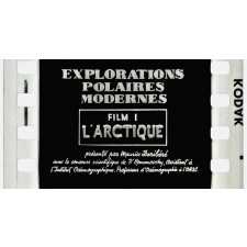 Explorations polaires modernes. 1. L'Arctique.