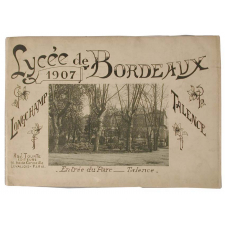 Lycée de Bordeaux. 1907. Longchamp. Talence. 