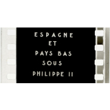 Histoire générale. 134. Espagne et Pays-Bas sous Philippe II.