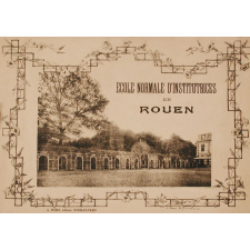 Ecole Normale d'Institutrices de Rouen.
