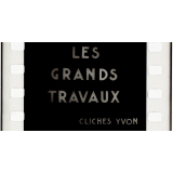 Les Grands travaux.