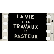 2024. La vie et les travaux de Pasteur.