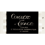 Conquête de l'espace. Cours d'Education aéronautique 1er degré. 13.