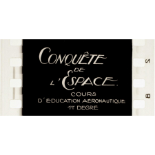 Conquête de l'espace. Cours d'Education aéronautique 1er degré. 13.