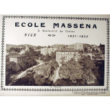 Ecole Masséna, 2, Boulevard de Cimiez. Nice. 1931-1932.