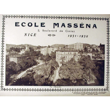 Ecole Masséna, 2, Boulevard de Cimiez. Nice. 1931-1932.