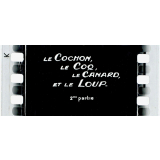 Le Cochon, le coq, le canard et le loup. II.