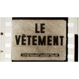 Le Vêtement.