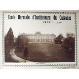 Ecole Normale d'Instituteurs du Calvados - Caen.