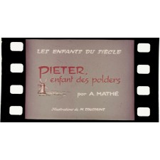 Les enfants du siècle. Pieter, enfant des polders.