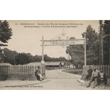 11. Joinville. Entrée de l'Ecole Normale Militaire de Gymnastique. Centre d'Instruction Physique.