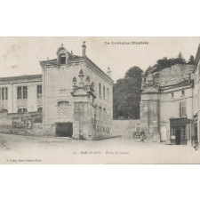 La Lorraine Illustrée - 11 - Bar-le-Duc - Ecole du Centre.