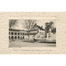 4 - Gannat - Ecole Municipale de Filles et le Monument Commémoratif.
