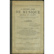 La deuxième année de musique. Solfège et chants. Choeurs à l'unisson et à deux et trois parties.
