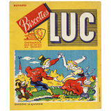 Buvard publicitaire. Biscottes Luc. Dansons la capucine. 